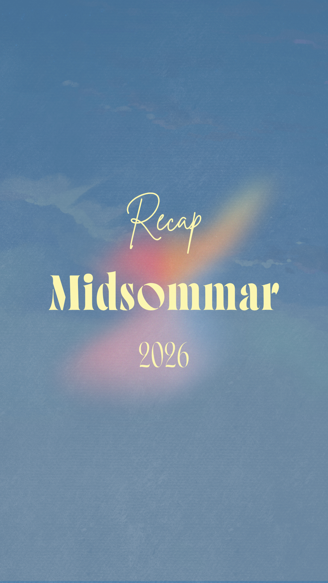 LOK: Midsummer recap
